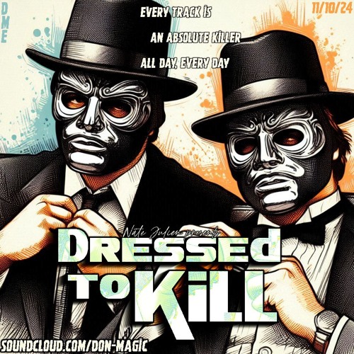 Dressed To Kill