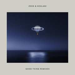 Zedd - Good Thing (feat. Kehlani) (Soulji Remix)