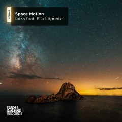 Space Motion - Ibiza Ft. Ella Loponte