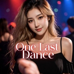 One Last Dance