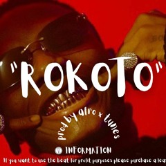 "ROKOTO" AFROBEAT WIZKID X BURNA BOY TYPE BEAT