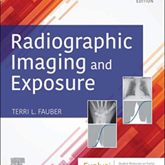 Get EPUB 💙 Radiographic Imaging and Exposure - E-Book by  Terri L. Fauber PDF EBOOK