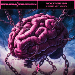 Voltage Sp - Lose My Mind