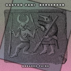 Gaston Zani - A. G. S. (Original Mix)[Kneaded Pains]