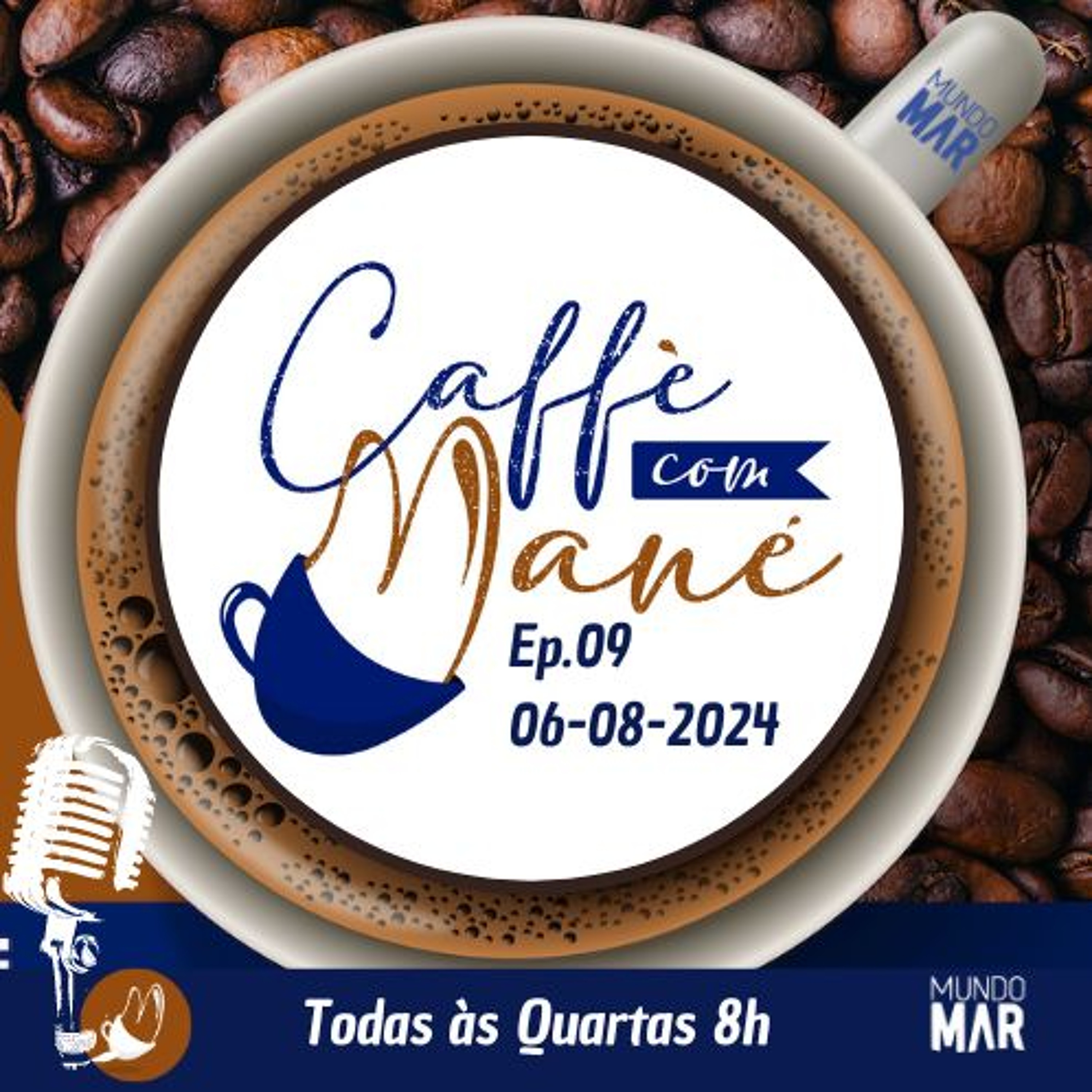 Rádio Caffè com Mané - Mundo Mar