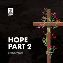 Christian Joy | Hope Part 2