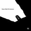 Stream KA - Honor Killed The Samurai Album 2016 by low