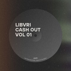 Cash out - Libvri
