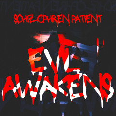 EVIL AWAKENS