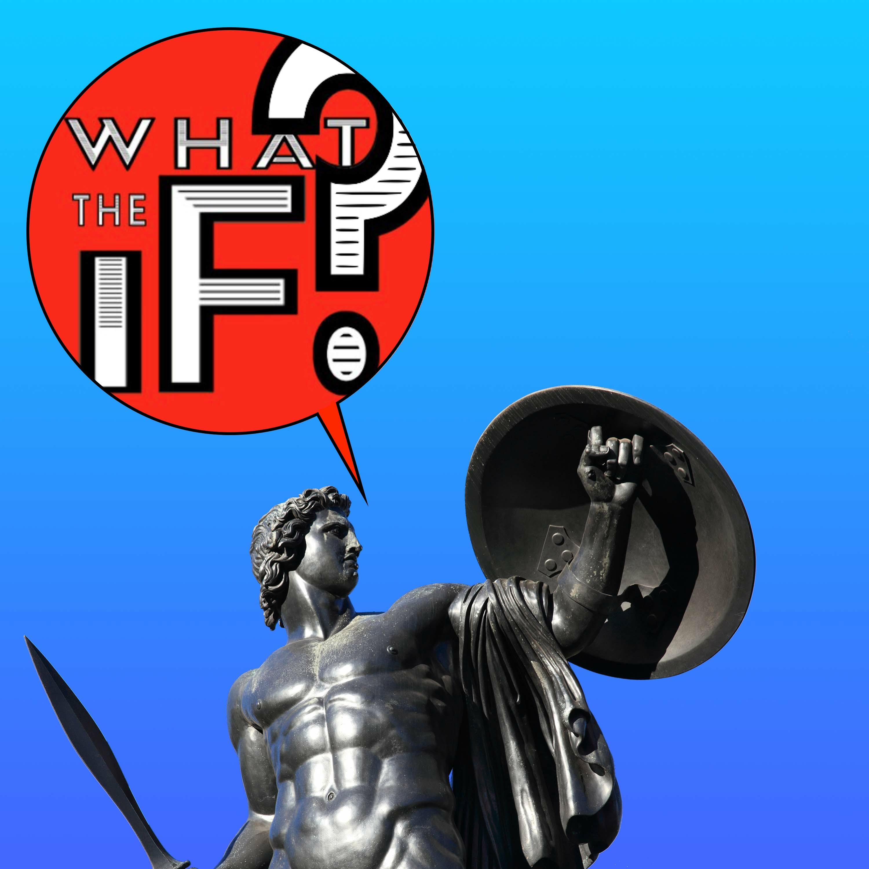 What The If?