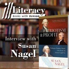 Ill Literacy, Episode 61: Patriotism & Profit (Guest: Susan Nagel)