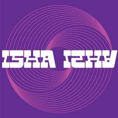 ISHA ISHA- Stranger Still