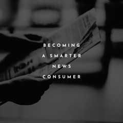 Becoming A Smarter News Consumer Male Audio Sample