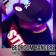 Djbeauz - B3droom Bang3rz 2025