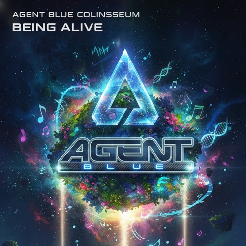 Agent Blue & Colinsseum - Being Alive