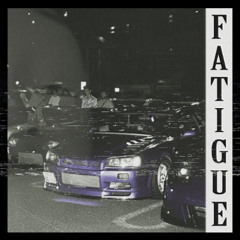 Fatigue