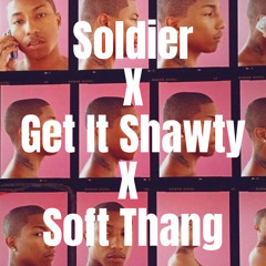 Soldier X Get It Shawty [Jersey Club] X SOFT THANG 1 9 0 5