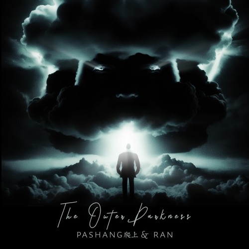The Outer Darkness (ft. RAN)