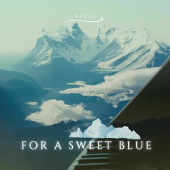 For A Sweet Blue
