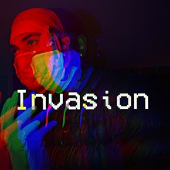 Invasion . Loffi9