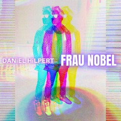 Frau Nobel HiLP - HOUSE - MIX