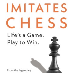 ePub/Ebook How Life Imitates Chess BY : Garry Kasparov
