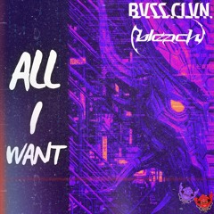 ALL I WANT (Original Mix)