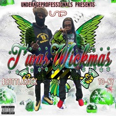 Whole Lotta Wickery-2NYMIX (prod. EpOnDaBeat)