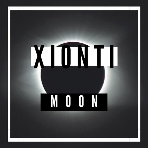 Xionti - Moon (Original Mix)