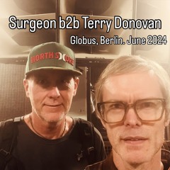 Surgeon b2b Terry Donovan at Globus, Berlin 2024-06-15 part 2