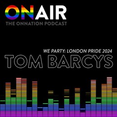 WE LONDON PRIDE 2024 ! By Tom Barcys