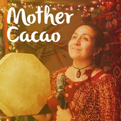 Mother Cacao - Ximena Del Río | DEMO Audio 2023