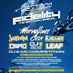 CORSHH FIDELITY BIRTHDAY BASH DJ COMP ENTRY