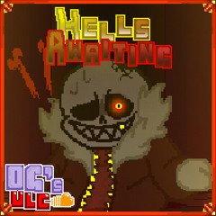 OG’s Undertale: Last Corridor - Hell’s Awaiting (OFFICIAL THEME)
