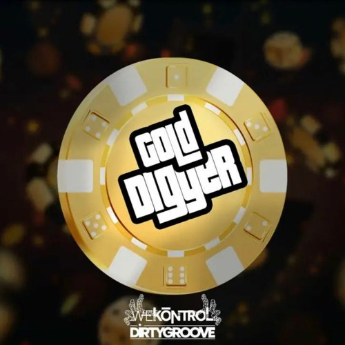 WEKŌNTROL, Dirty Groove (BR) - Gold Digger (Original Mix)