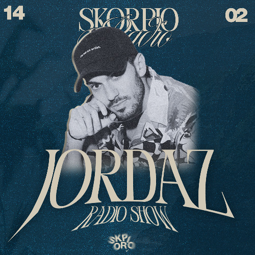 Skorpio Radio Show by JORDAZ 14.02.2025