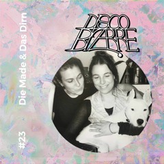 A Little Bizarre w/ Die Made & Das Dirn