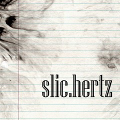 【BOF:ET】 slic.hertz