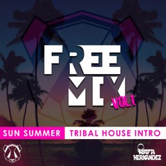 Tribal House Intro (Free Mix, Sun Summer)