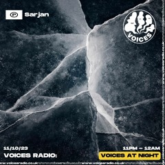 Sarjan - 12/10/23 - Voices Radio