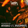 Atisbo vs. RVDMNTL @ Veta Festival 2025 DJ mix artwork - Electronic music tracklist cover image