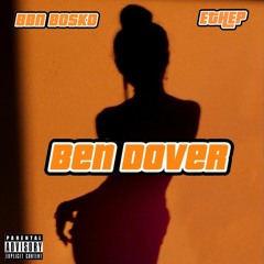 Ben Dover (feat. ETHEP)