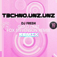 Golddust (UNZ REMIX)