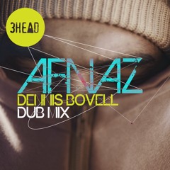 AFNAZ (Dennis Bovell Dub Mix)