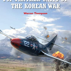 [GET] KINDLE 🗸 F9F Panther Units of the Korean War (Combat Aircraft) by  Warren Thom