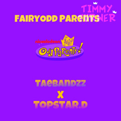 TaeBandzz x 5star.D - Fairyodd parents (@prodbyjam3s)