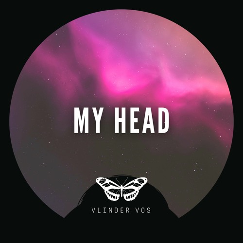 Vlinder Vos - My Head