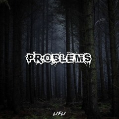 LiFli - Problems
