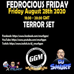 Ferocious Friday (Live Stream) - 28/08/2020 (Early Terror)