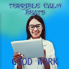 Good Work (for sale)